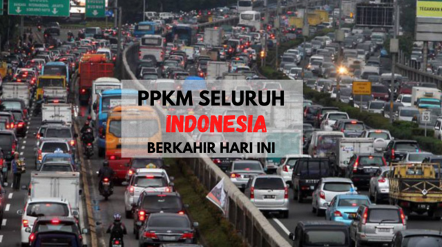 SELAMAT ! PPKM Seluruh Indonesia Berakhir Hari Ini
