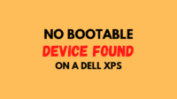 Cara Memperbaiki No Bootable Device Found on a Dell XPS