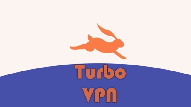 Review Turbo VPN – Download VPN Secara Gratis