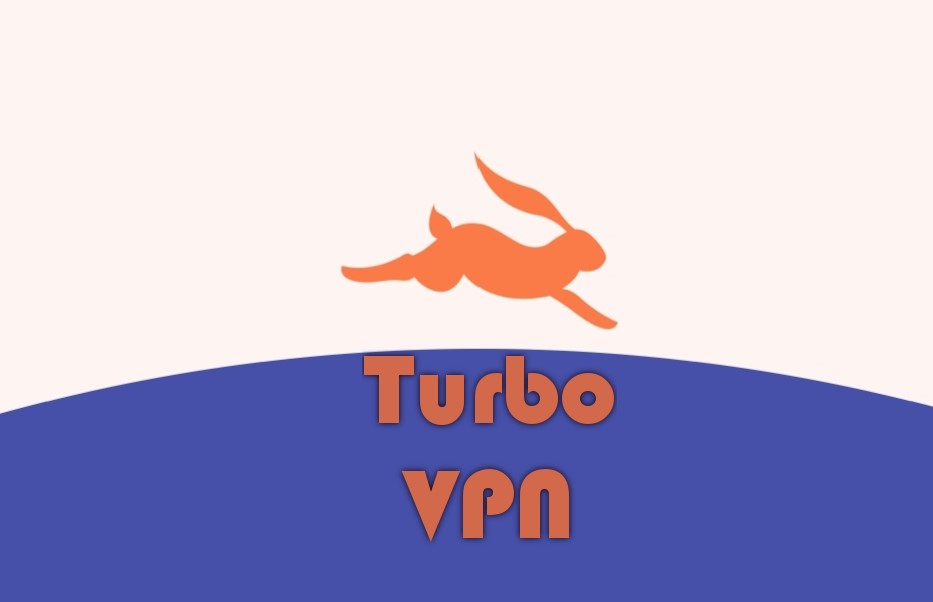 Review Turbo VPN – Download VPN Secara Gratis